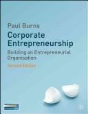 Corporate Entrepreneurship by Paul Burns