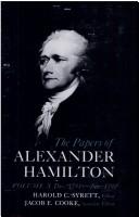Cover of: The Papers of Alexander Hamilton Vol 10