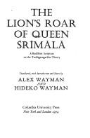 Cover of: The Lion's Roar of Queen Srimala by Alex Wayman