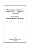 Cover of: Psychopathology and Differential Diagnosis: A Primer : Diagnostic Primer (Personality, Psychopathology, & Psychoth)