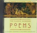 Cover of: The classic hundred poems by edited by William Harmon.
