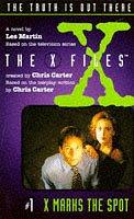 Cover of: X Files 1 - The Trth Is Out There (The X-files) by Les Martin