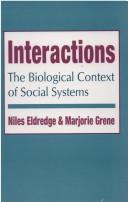 Cover of: Interactions by Marjorie Grene, Niles Eldredge