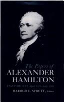 Cover of: The Papers of Alexander Hamilton Vol 21 by Harold C. Syrett