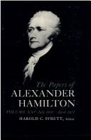 Cover of: The Papers of Alexander Hamilton Vol 25