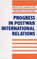 Cover of: Progress in Post-War International Relations