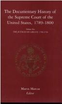 Cover of: The Documentary History of the Supreme Court of the United States 1789-1800 by 