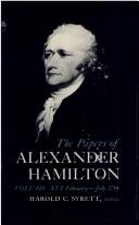 Cover of: The Papers of Alexander Hamilton Vol 16