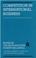 Cover of: Competition in International Business Law and Policy On Restrictive Practices