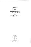 Cover of: Basics of Reprography by Arthur Tyrrell, Arthur Tyrrell