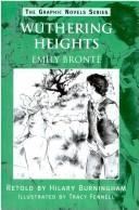 Cover of: Wuthering Heights (Graphic Novels) by 