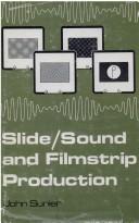Slide, Sound and Filmstrip Production by J. Sunier