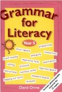 Cover of: Grammar for Literacy by David Orme