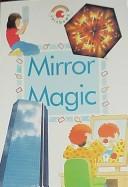 Cover of: Mirror Magic (Rainbows Big Books) by Alex Ramsay