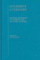Cover of: Children's Literature: Critical Concepts V3: Critical Concepts in Literary and Cultural Studies