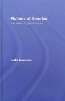 Cover of: FICTIONS OF AMERICA: Narratives of Global Empire