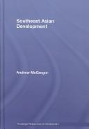 Southeast Asian Development by Andrew McGregor, Andrew McGregor