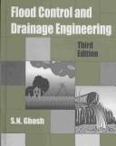 Cover of: Flood Control and Drainage Engineering