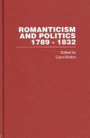 Cover of: Romanticism and Politics, 1789-1832