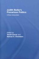 Cover of: Judith Butler's precarious politics: critical encounters