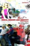 Cover of: Media, Gender and Identity: An Introduction