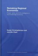 Remaking regional economies by Susan Christopherson