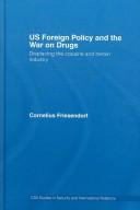 Cover of: US Foreign Policy and the War on Drugs by Co Friesendorf