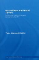 Cover of: Urban Fears and Global Terrors: Citizenship, Multicultures and Belongings After 7/7 (International Library of Sociology)