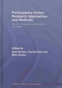 Cover of: Participatory Action Research Approaches and Methods by Sara Kindon