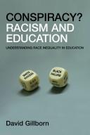Cover of: Conspiracy?: Racism and Education