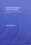 Cover of: An Introduction to Daoist Thought: Action, Language, and Ethics in Zhuangzi (Routledge Studies in Asian Religion and Philosophy)