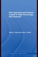 Cover of: Risk Appraisal and Venture Capital in High Technology New Ventures (Routledge Studies in Global Competitioná)
