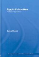 Egypt's Culture Wars by Samia Mehrez