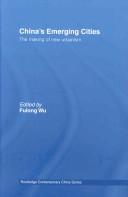 Cover of: China's Emerging Cities: The Making of New Urbanism (Routledge Contemporary China)