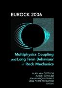 Cover of: Eurock 2006 Multiphysics Coupling and Long Term Behaviour in Rock Mechanics (CD-ROM)