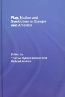 Flag, Nation and Symbolism in Europe and America by Eriksen/Jenkins