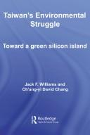 Cover of: Taiwan's Environmental Struggle by Jack Williams