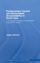 Cover of: Parliamentary Control and Government Accountability in South Asia | Taiabur Rahman