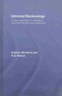 Cover of: Informal Reckonings | Andrew Woolford