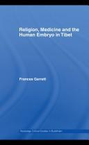 Embryology in the History of Tibetan Medicine by Frances Garrett, Frances Mary Garrett