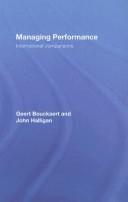 Cover of: Managing Performance by Geert Bouckaert