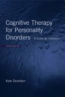 Cover of: Cognitive Therapy For Personality Disorders by Kate Davidson