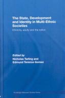 The State, Development and Identity in Multi-Ethnic Societies by Nicholas Tarlin