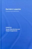 Cover of: Derrida's legacies by edited by Simon Glendinning and Robert Eaglestone.