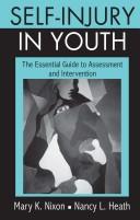 Cover of: Self-Injury in Youth: The Essential Guide to Assessment and Intervention
