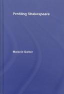 Cover of: Profiling Shakespeare by Marjorie Garber