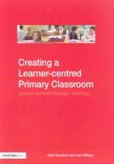 Cover of: Personalised Learning in the Primary Classroom: Learner-centered Strategic Teaching