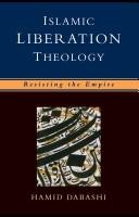 Cover of: Islamic Liberation Theology by Hamid Dabashi, Hamid Dabashi