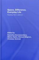 Cover of: Space Difference, Everyday Life by Goonewardena;et