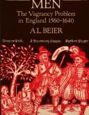 Cover of: Masterless men: the vagrancy problem in England 1560-1640